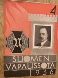Suomen vapaussota 1936 nr 4 - Ylistaron ryssien aseista riisuminen, Viipurin-Pietarin rataosalla punaisina kapina-päivinä, ym.
