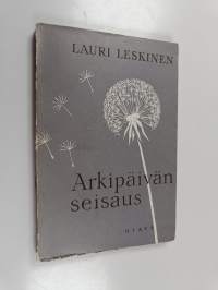 Arkipäivän seisaus : romanssin muunnelmia