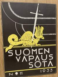 Suomen vapaussota 1935 nr 11 - Lenin 1917 Suomessa, Kaksi valkoista vankia: &quot; Kuolemaantuomitun viimeinen ehtoollinen&quot;, ym.
