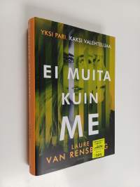 Ei muita kuin me