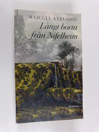 Långt borta från Nifelheim