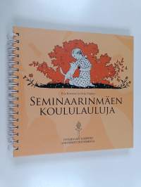 Seminaarinmäen koululauluja : Jyväskylän yliopisto 75 vuotta