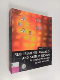 Requirements analysis and system design : developing information systems with UML
