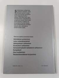 Näin korjaan autoani 5 : vaihe vaiheelta, oikein ja edullisesti