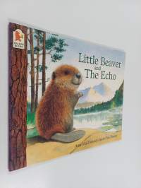 Little beaver and the echo