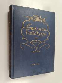 Emännän tietokirja 3 : lastentarha - pöytätavat