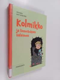 Kolmikko ja linnoituksen salaisuus