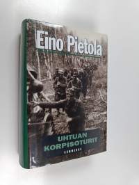 Uhtuan korpisoturit (Sallasta Viipurinlahdelle ; Operaatio Uhtua ; Sissipartio Kiestingissä)