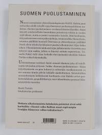 Suomen puolustaminen - Suomen puolustuskysymyksen ja puolustusmahdollisuuksien pääpiirteet ; mitä jokaisen kansalaisen tulisi tietää näistä asioista
