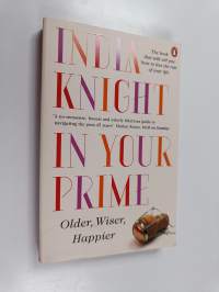 In Your Prime - Older Wiser Happier