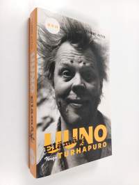 Uuno Turhapuro : elämä