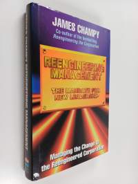 Reengineering management : the mandate for new leadership
