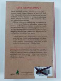 Vaihtoehtoisia faktoja? : miksi valehtelemme