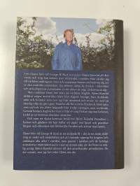 Öppet brev till George W. Bush : paradisets nycklar hänger i helvetet : en sann berättelse