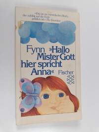 Hallo, Mister Gott, hier spricht Anna
