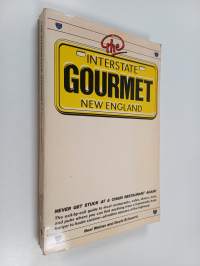 The Interstate Gourmet : New England