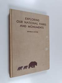 Exploring our national parks and monuments