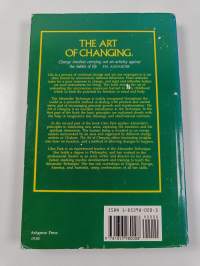 The Art of Changing : A New Approach to the Alexander Technique