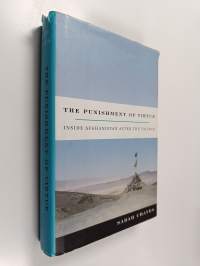 The punishment of virtue : inside Afghanistan after the Taliban