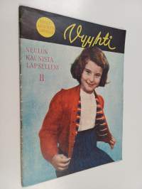 Vyyhti : Neulon kaunista lapselleni 2