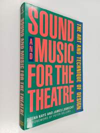 Sound and Music for the Theatre
