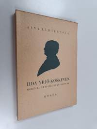 Iida Yrjö-Koskinen kodin ja yhteiskunnan naisena