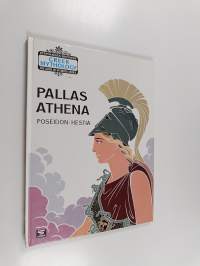 Pallas Athena : Athena - Poseidon - Hestia