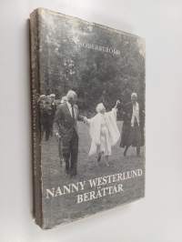 Nanny Westerlund berättar
