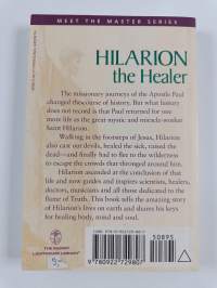 Hilarion the Healer - The Apostle Paul Reborn