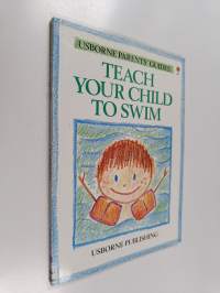 Teach Your Child to Swim