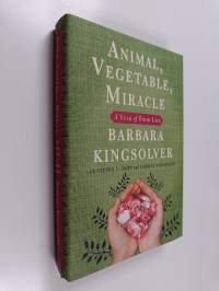Animal, Vegetable, Miracle - A Year of Food Life