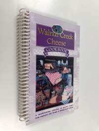Walnut Creek Cheese : Cookbook
