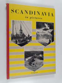 Scandinavia in pictures : a pictorial rhapsody in collaboration with Scandinavias foremost photographers