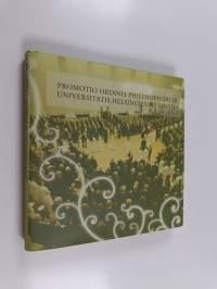 Promotio ordinis philosophorum Universitatis Helsingiensis MMVII