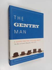The Gentry Man - A Guide for the Civilized Male