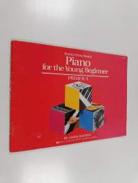 Bastien Piano Basics for the Young Beginner : Primer A