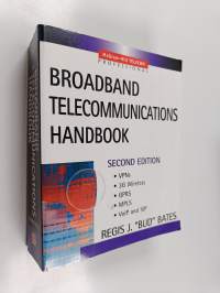 Broadband telecommunications handbook