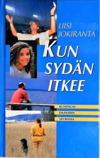 Kun sydän itkee: kuningas Daavidin seurassa
