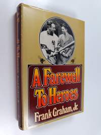 A Farewell to Heroes