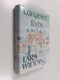 Längesen förbi : en småstadskrönika