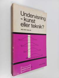 Undervisning - kunst eller teknik?