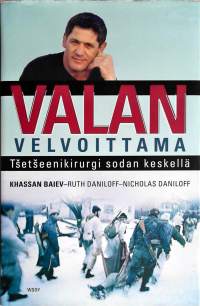 Valan velvoittama: Tsetseenikirurgi sodan keskellä