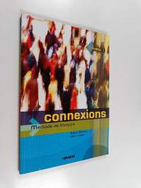 Connexions : méthode de français : niveau 1