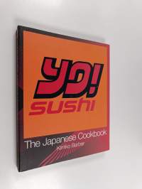 Yo Sushi : The Japanese Cookbook