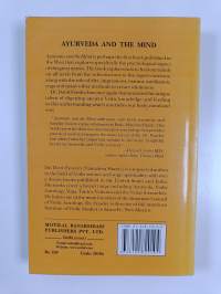 Ayurveda and the Mind : The Healing of Consciousness