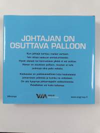 Johtamisen pelikirja - Voitettavat pelit = &quot;Must win plays&quot; (signeerattu, tekijän omiste)
