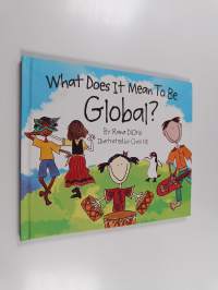 What Does It Mean To Be Global?