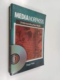 Mediamorphosis : understanding new media