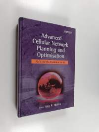 Advanced cellular network planning and optimisation : 2G/2.5G/3G... evolution to 4G