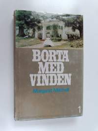 Borta med vinden : Första boken